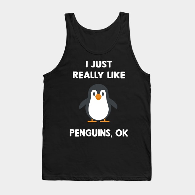 I just really like Penguins, ok Tank Top by TEEPHILIC